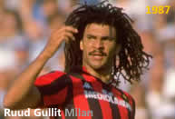 Ruud Gullit (Milan, 1987)